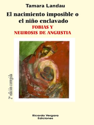 cover image of El nacimiento imposible o el niño enclavado